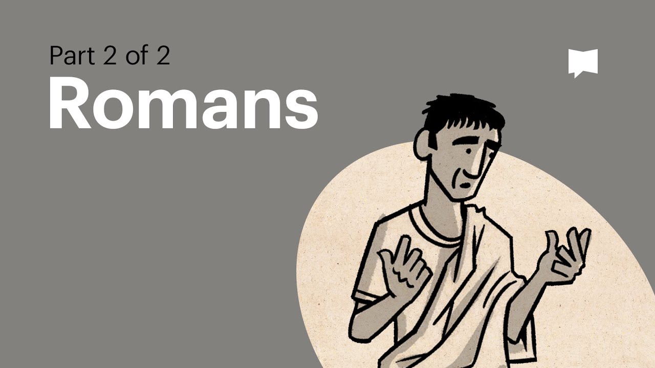 Romans 5–16 overview artwork by BibleProject